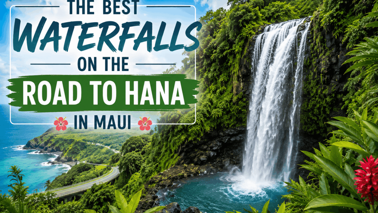 The Best Waterfalls on the Road to Hana in Maui